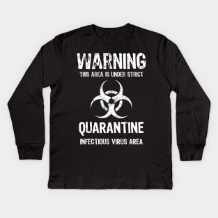 Virus Quarantine Biohazard Symbol Kids Long Sleeve T-Shirt